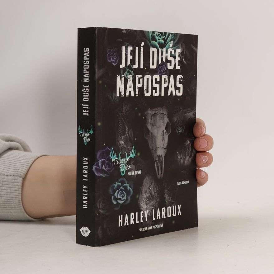 Harley Laroux Její duše napospas