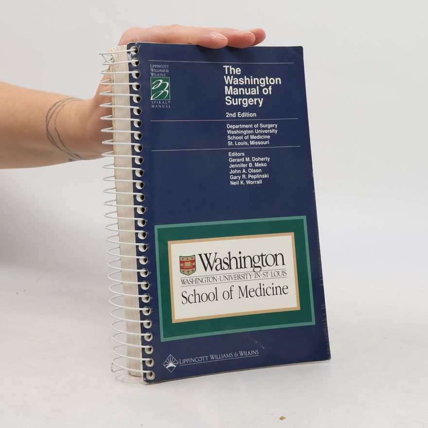 John A. Olson The Washington Manual of Surgery - 2nd Edition