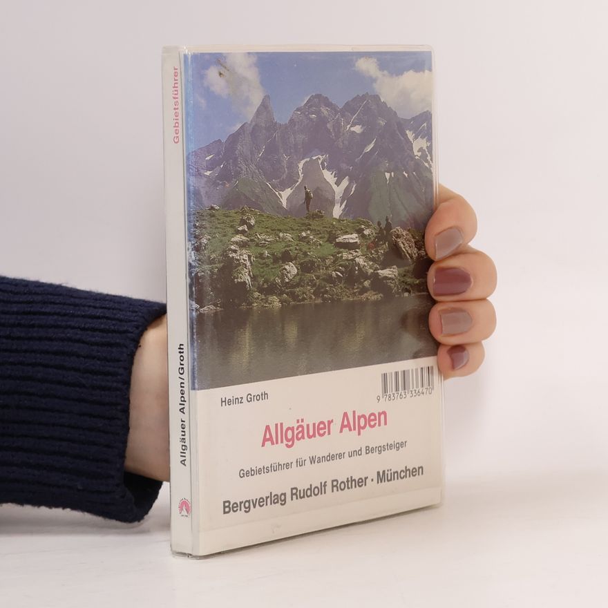 Heinz Groth Allgäuer Alpen