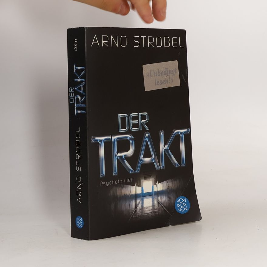Arno Strobel Der Trakt