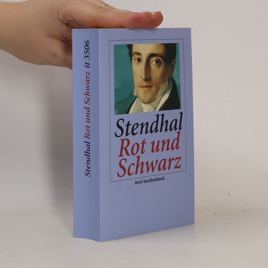 Stendhal Insel Taschenbuch - 3506: Rot und Schwarz: Zeitbild von 1830
