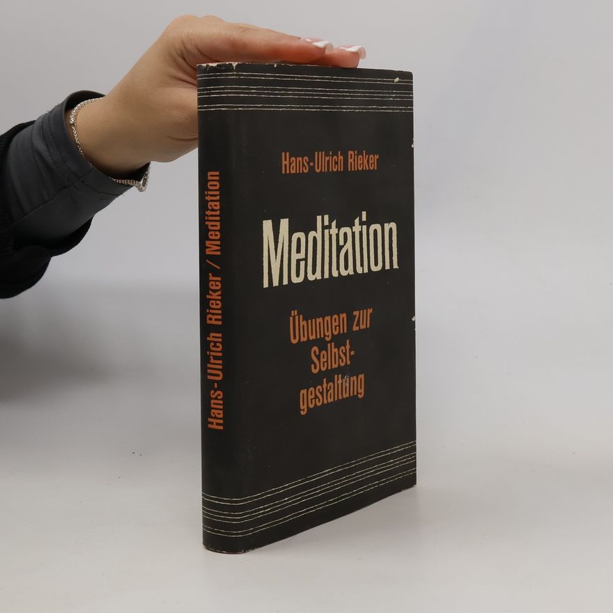 Hans-Ulrich Rieker Meditation