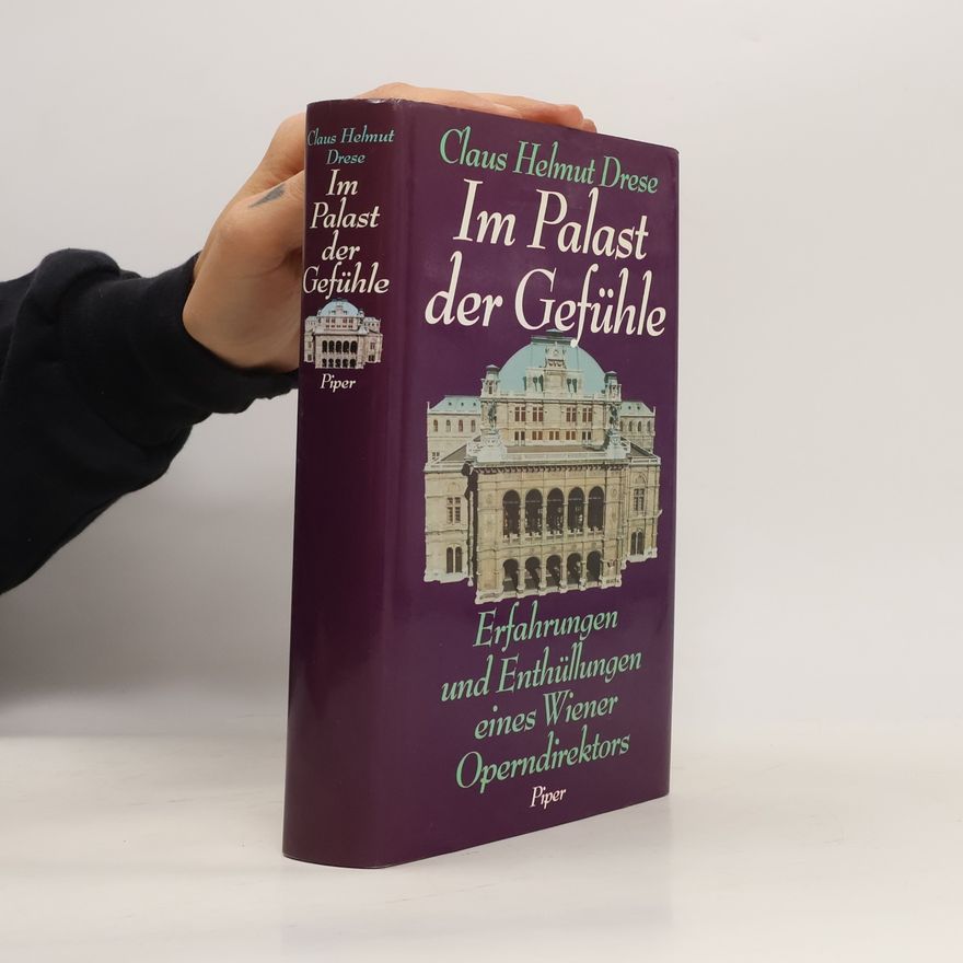 Claus Helmut Drese Im Palast der Gefühle