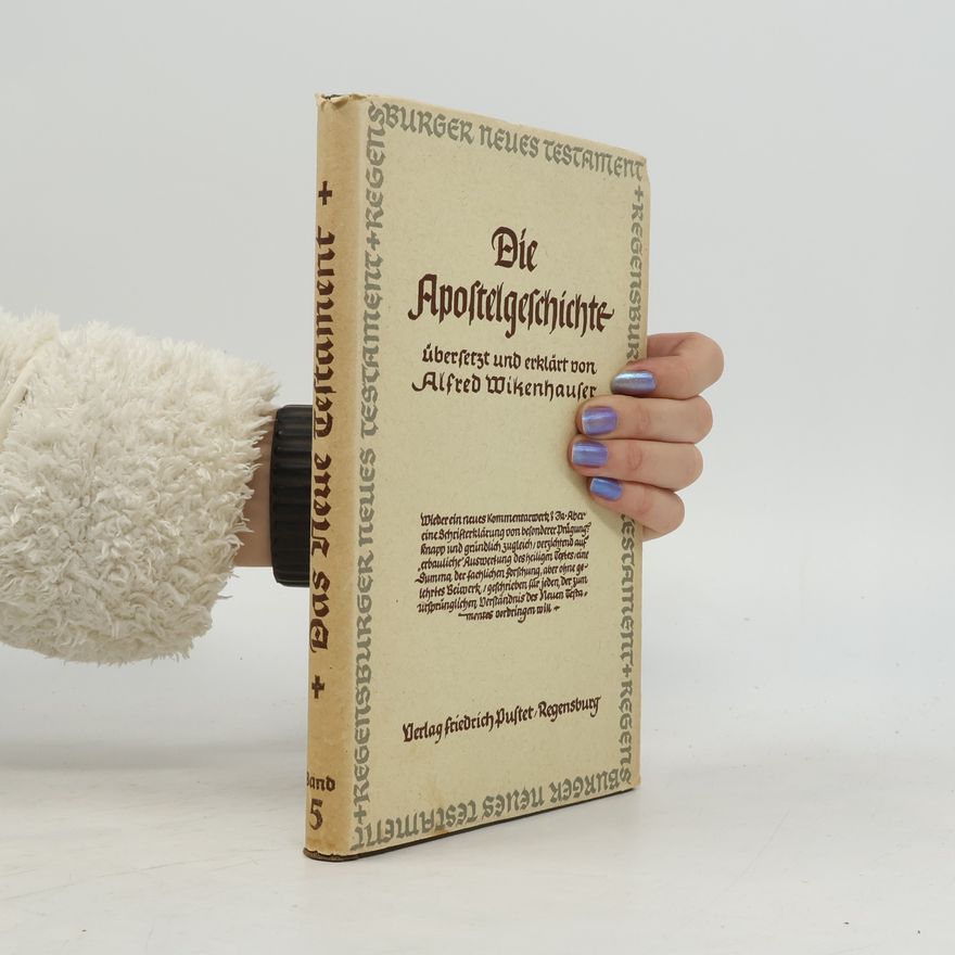 Alfred Wikenhauser Die Apostelgeschichte