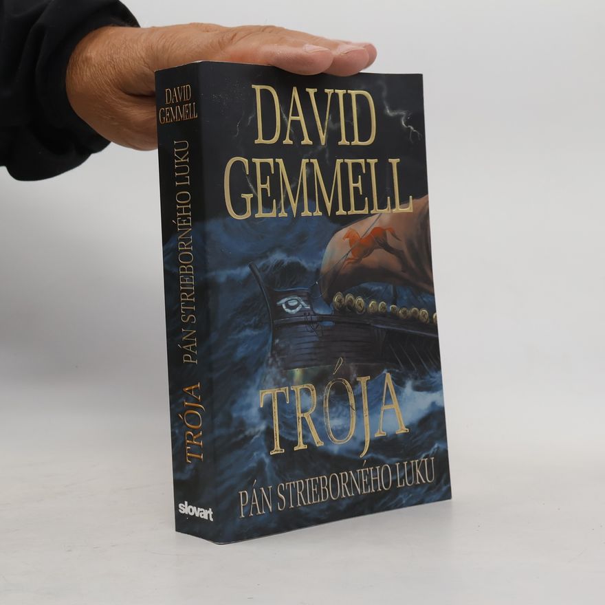 David Gemmell Trója: Pán strieborného luku