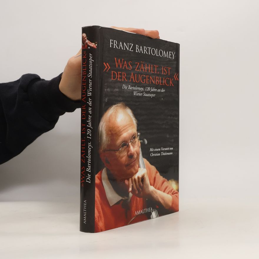Franz Bartolomey "Was zählt, ist der Augenblick"