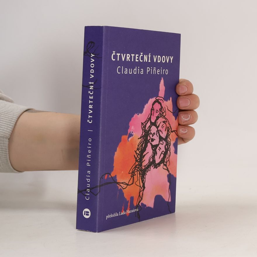 Claudia Piñeiro Čtvrteční vdovy