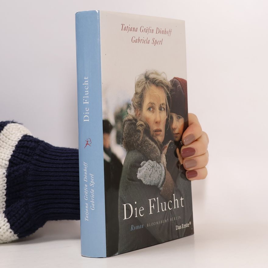 Tatjana Dönhoff Die Flucht