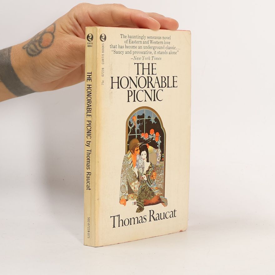 Thomas Raucat The Honorable Picnic