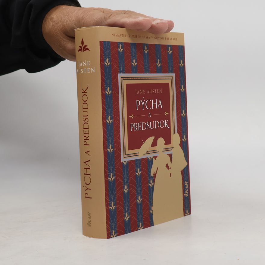 Jane Austen Pýcha a předsudek