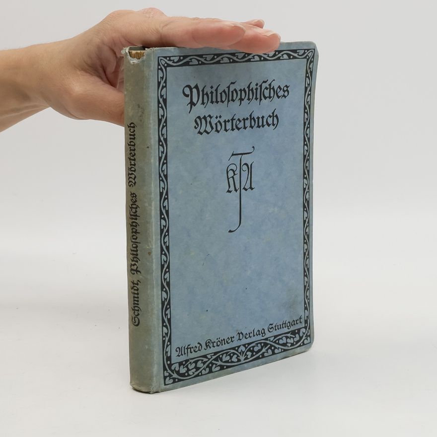 Heinrich Schmidt Philosophisches Wörterbuch