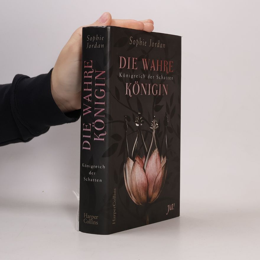 Sophie Jordan Königreich der Schatten - Die wahre Königin