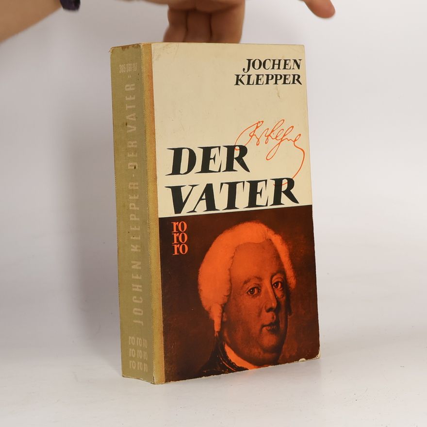 Jochen Klepper Der Vater