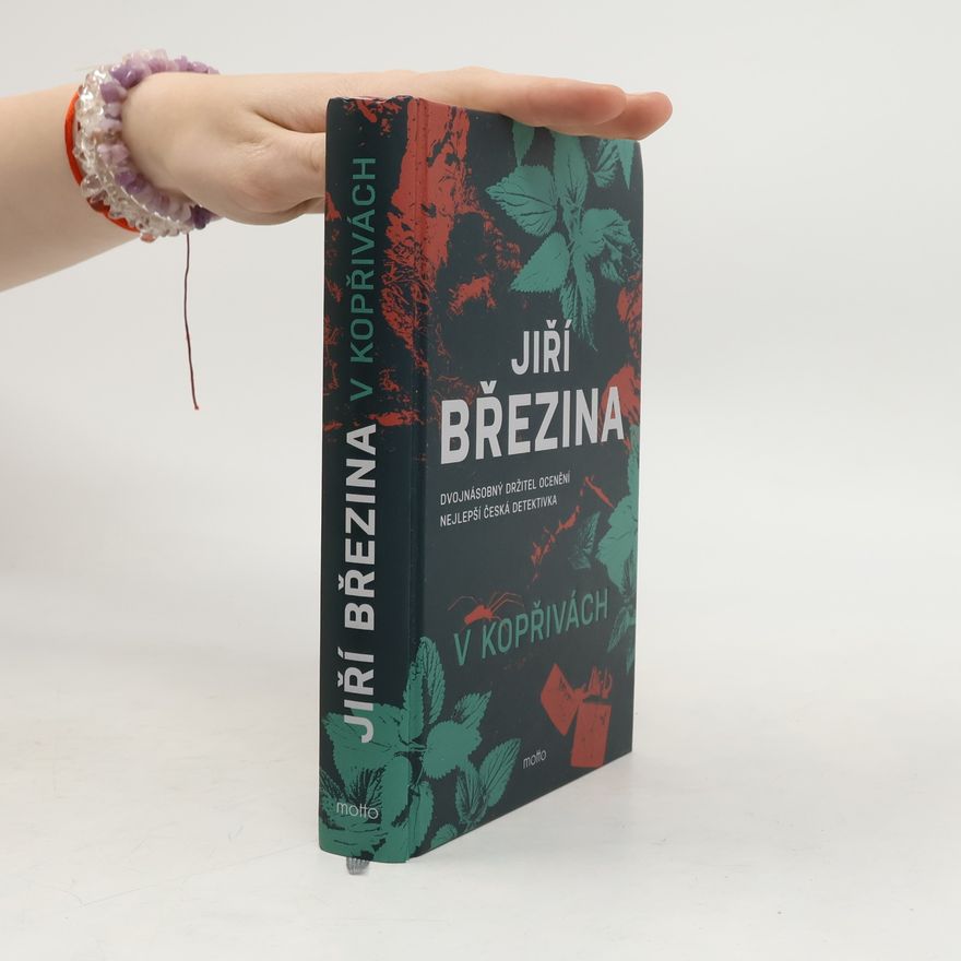 Jiří Březina V kopřivách
