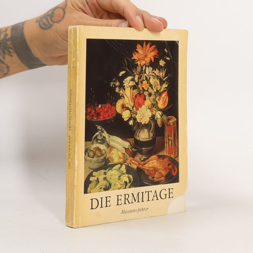 Autorenkollektiv Die Ermitage. Museumsführer
