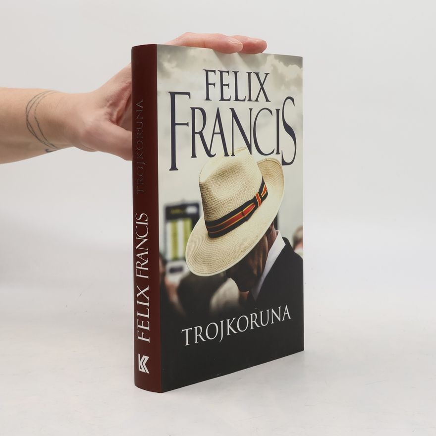Felix Francis Trojkoruna