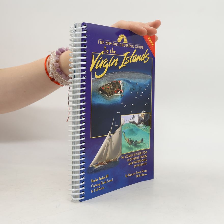 Ashley Scott The Cruising Guide to the Virgin Islands 2009-2011