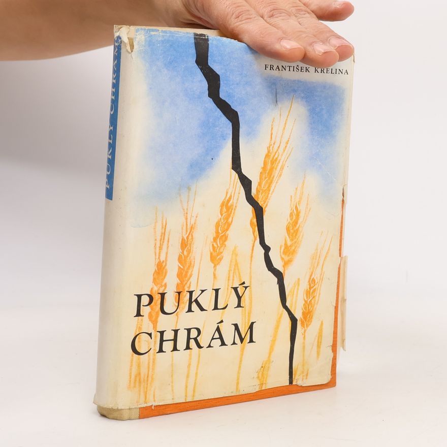 František Křelina Puklý chrám