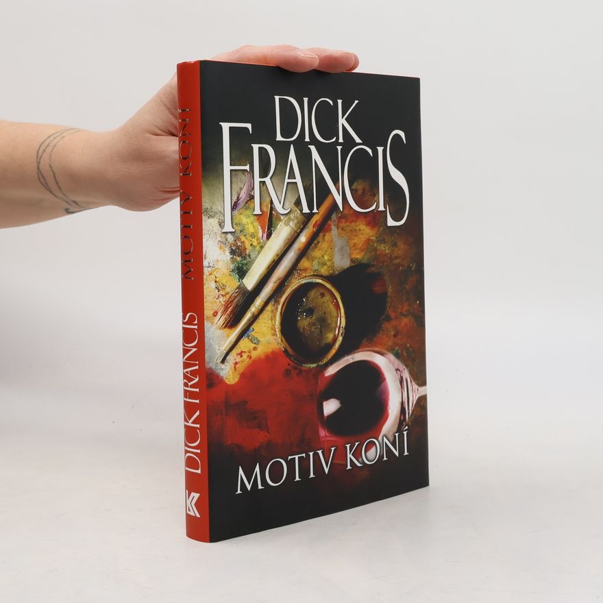 Dick Francis Motiv koní