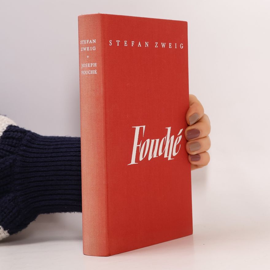 Stefan Zweig Joseph Fouché