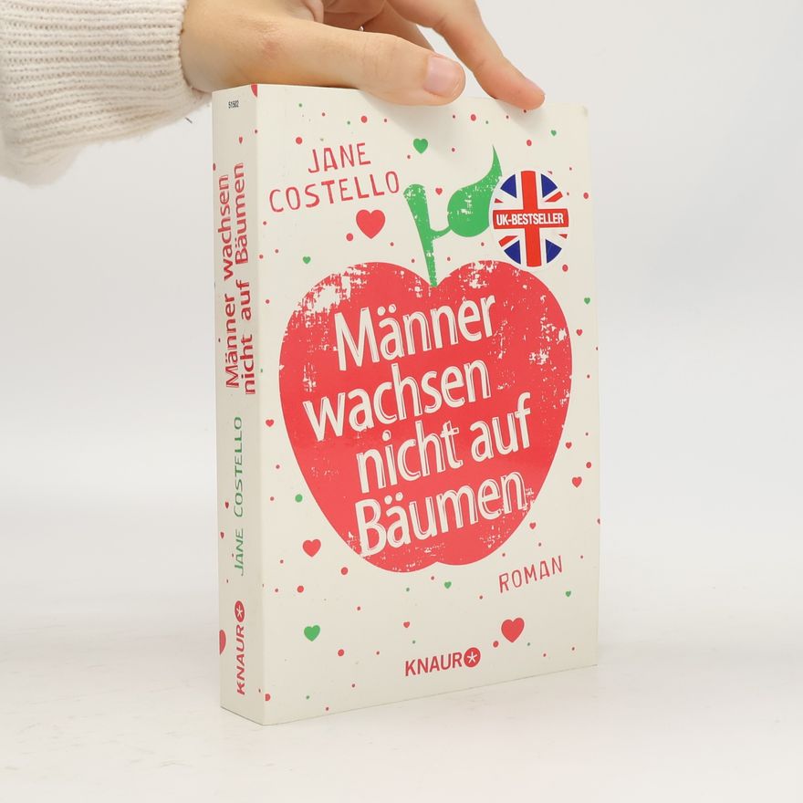 Jane Wolstenholme Männer wachsen nicht auf Bäumen
