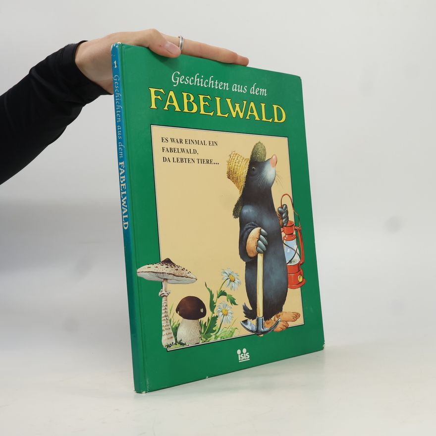 Tony Wolf Geschichten aus dem Fabelwald 1