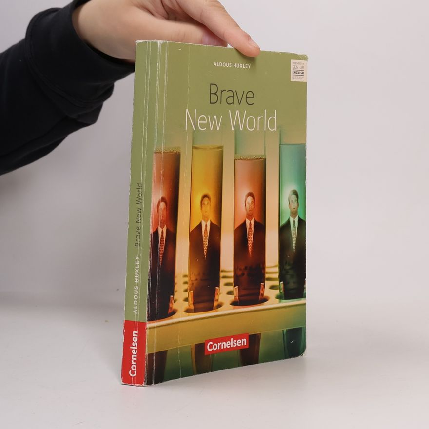 Aldous Huxley Brave New World