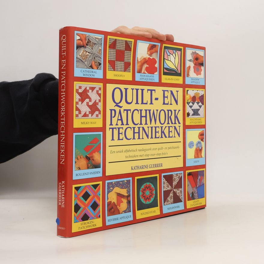 Autorenkollektiv QUILT EN PATCHWORKTECHNIEKEN
