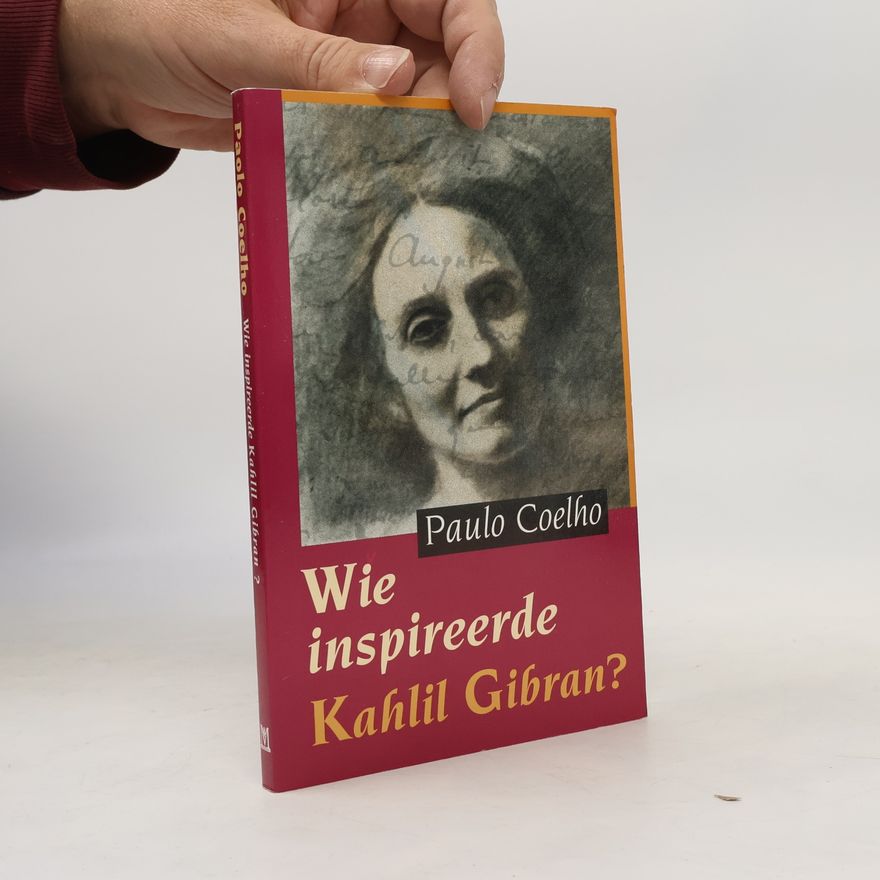 Ǧubrān K̲alīl Ǧubrān Wie inspireerde Kahlil Gibran?