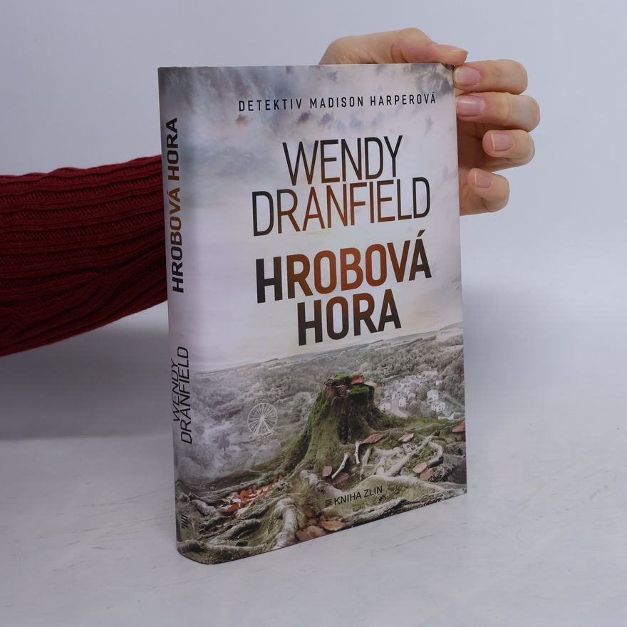 Wendy Dranfield Hrobová hora