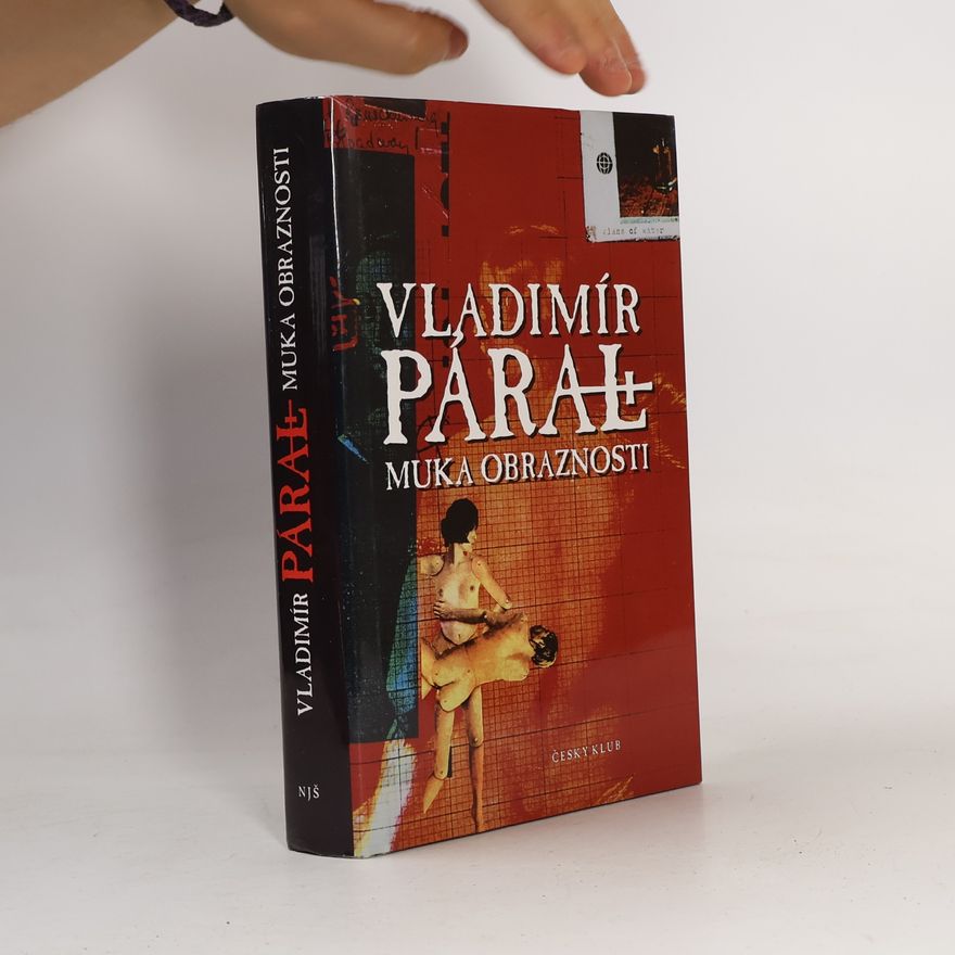 Vladimír Páral Muka obraznosti