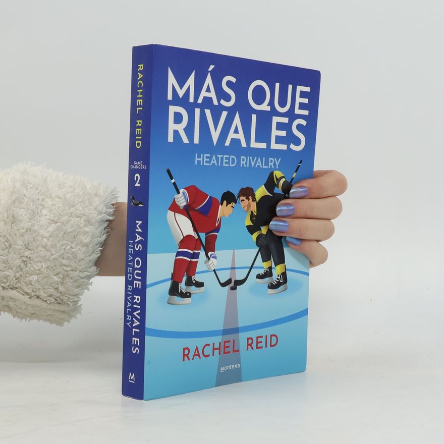Rachel Reid Game Changers - 2: Más que rivales