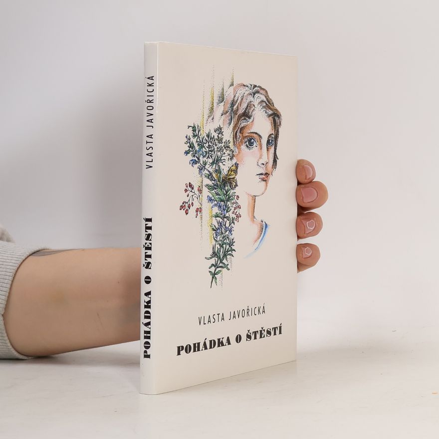 Vlasta Javořická Pohádka o štěstí