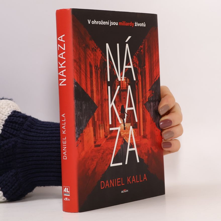 Daniel Kalla Nákaza
