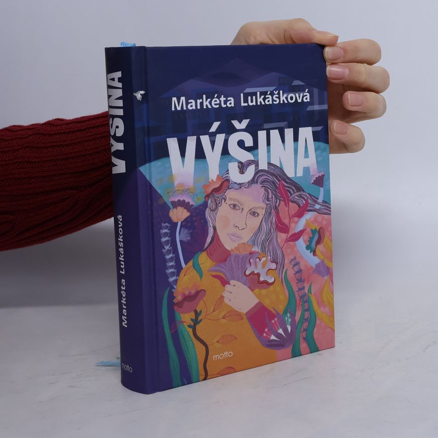 Markéta Lukášková Výšina