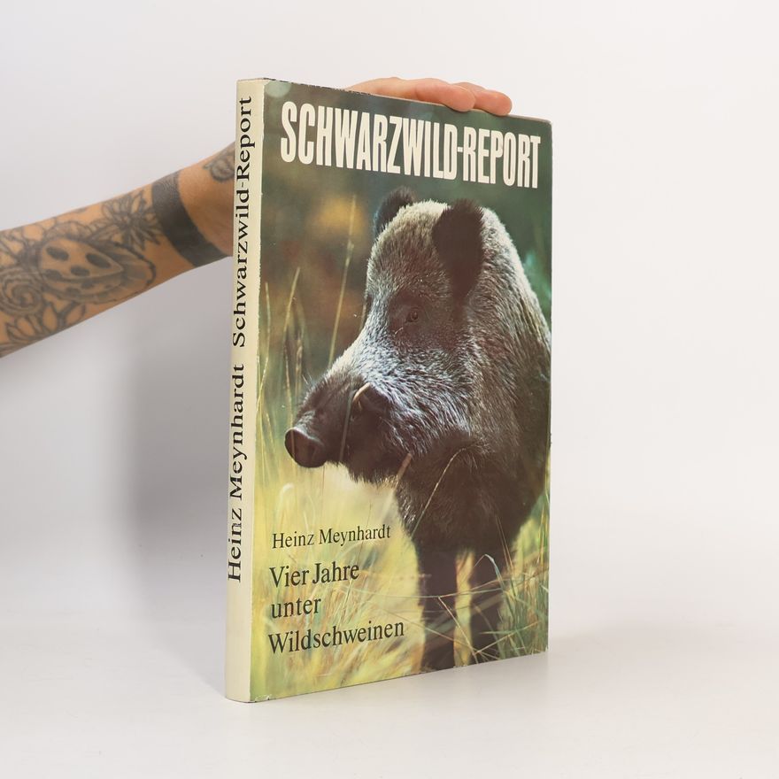 Heinz Meynhardt Schwarzwild-Report