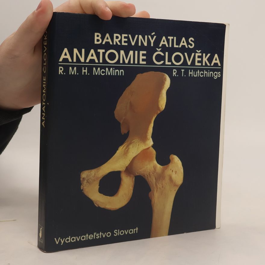 R. T. Ralph T. Hutchings Barevný atlas anatomie člověka