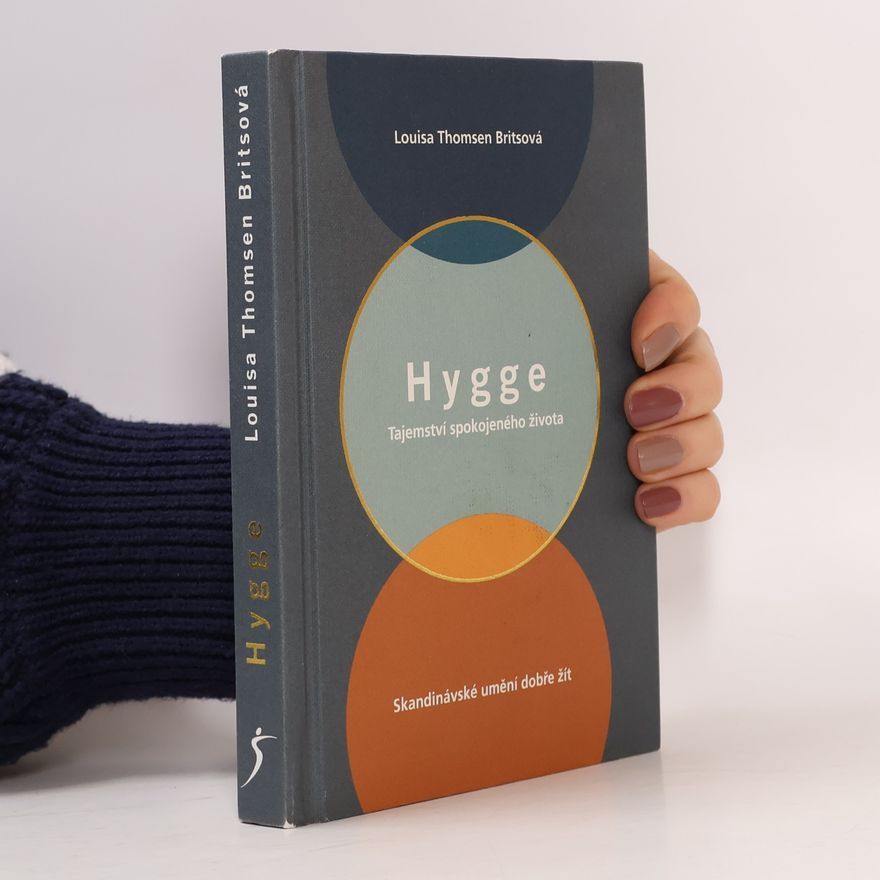 Susan Bell Hygge: Tajemství spokojeného života