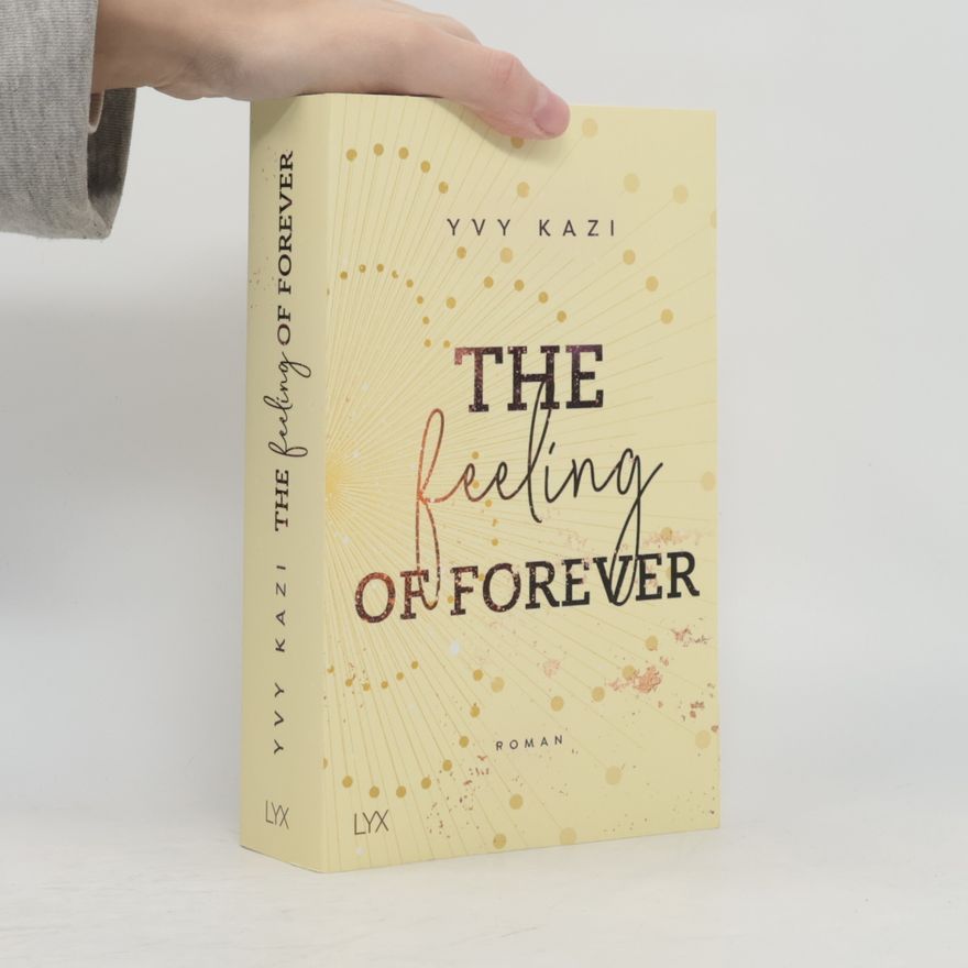 Yvy Kazi The Feeling Of Forever