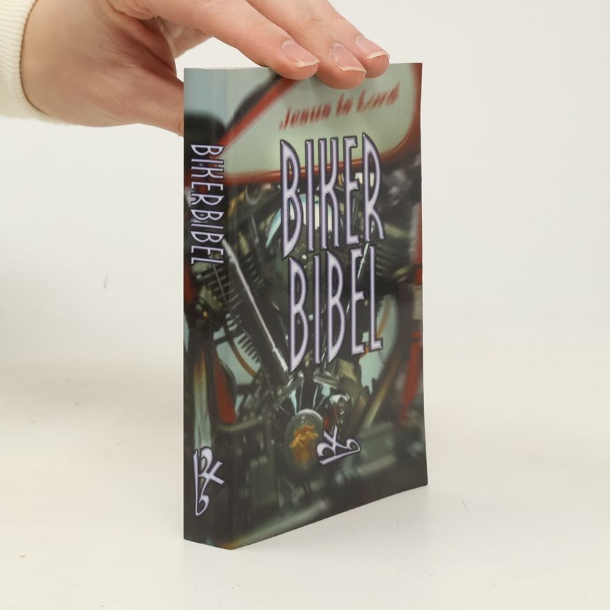 Kolektiv autorů Biker Bibel