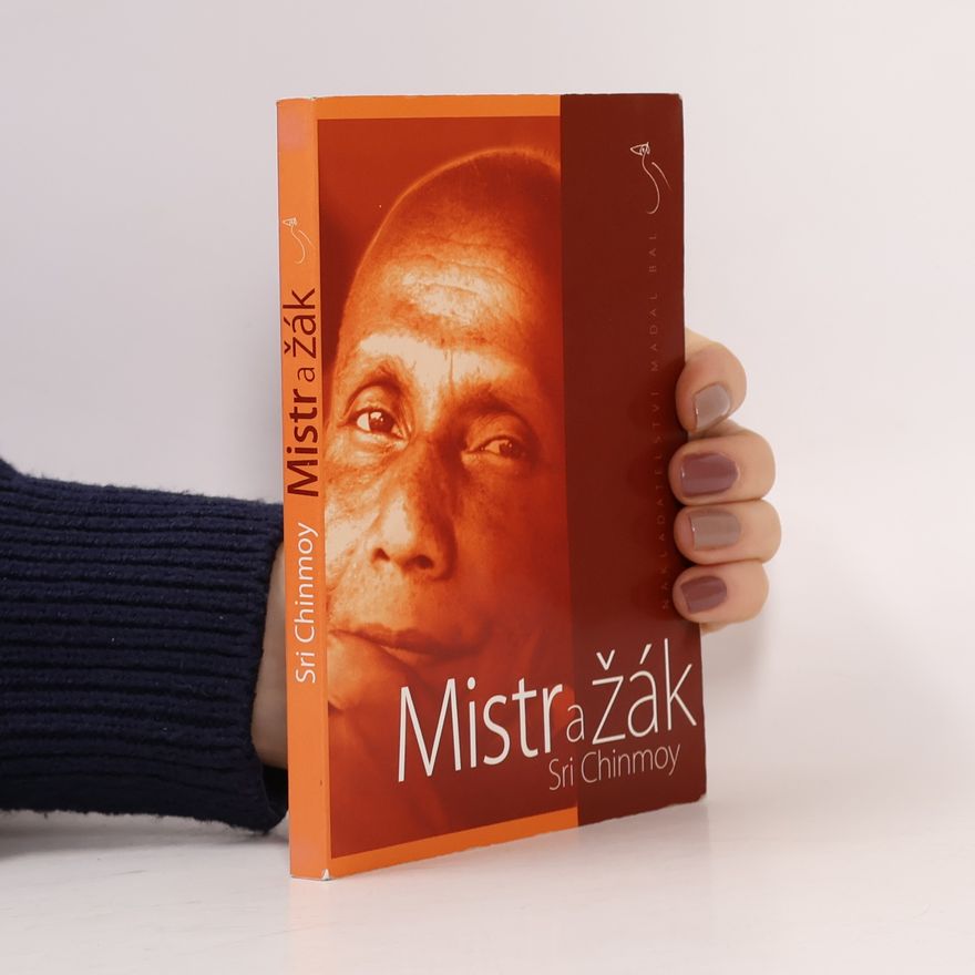 Sri Chinmoy Mistr a žák
