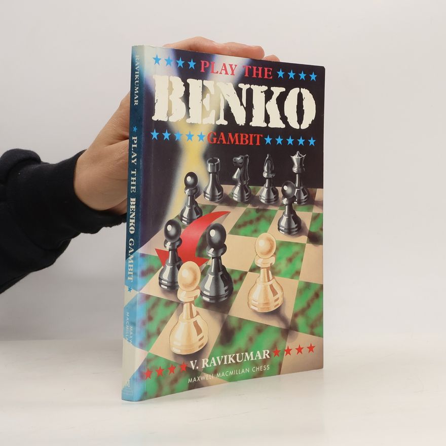 Vaidyanathan Ravikumar Play the Benko Gambit