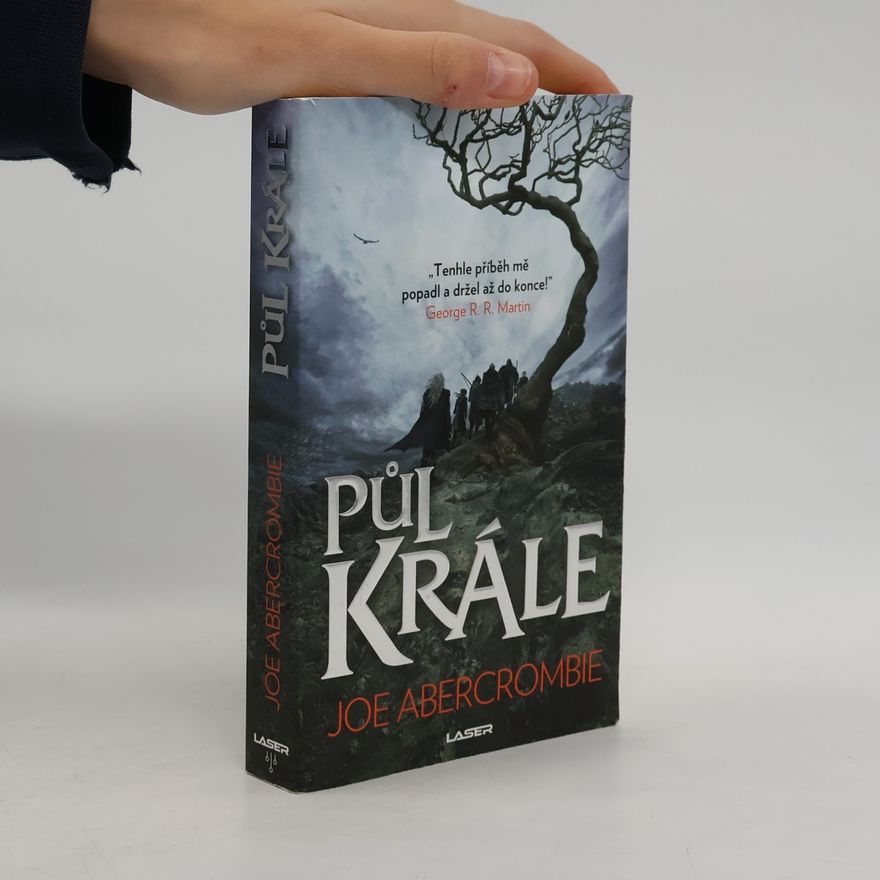 Joe Abercrombie Půl krále