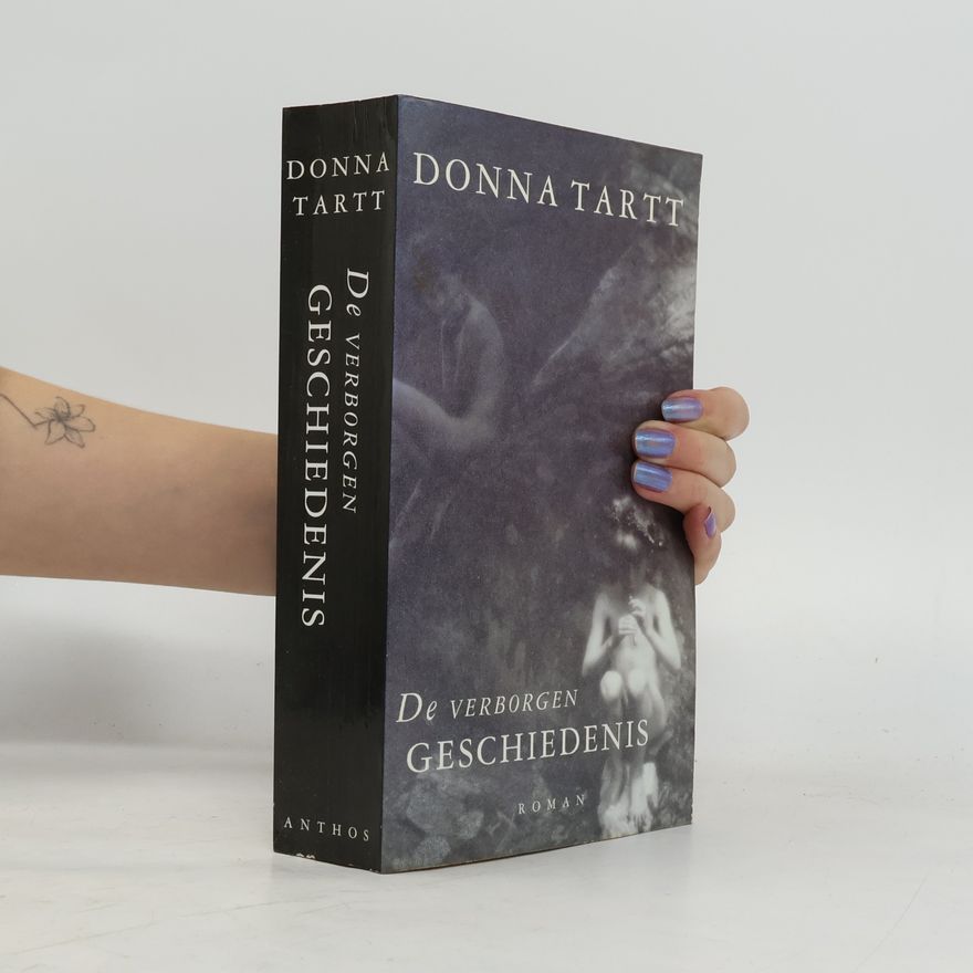 Donna Tartt De verborgen Geschiedenis