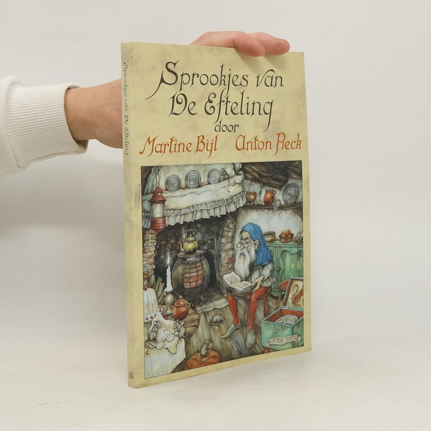 Anton Franciscus Pieck Sprookjes van de Efteling