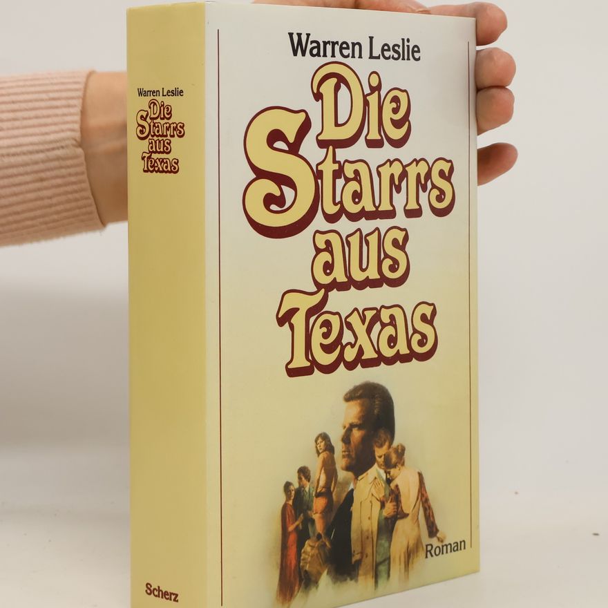 Warren Leslie Die Starrs aus Texas