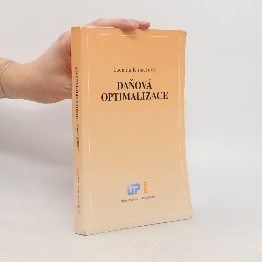 Ludmila Klimešová Daňová optimalizace