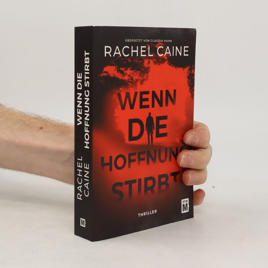Rachel Caine Wenn die Hoffnung stirbt