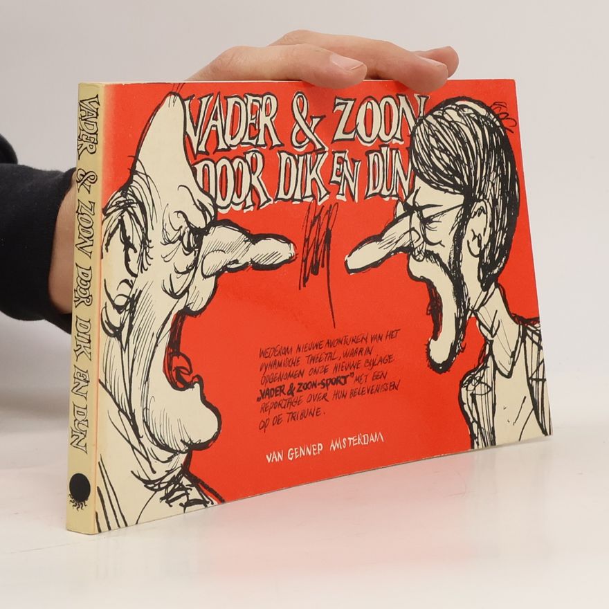 Peter van Straaten Vader & zoon door dik en dun