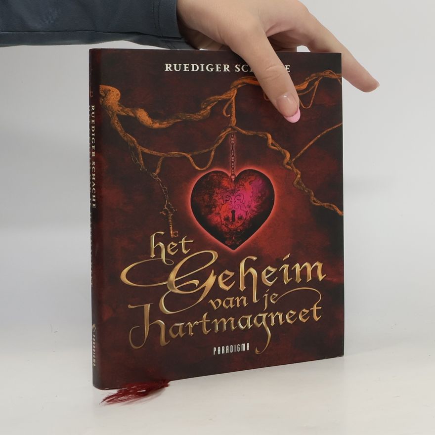 Schache, R. Het geheim van je hartmagneet